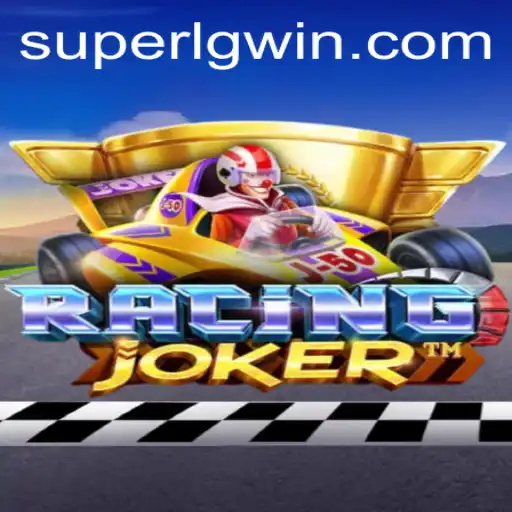 Unleashing the Excitement of RacingJoker: A Fascinating Look into Super LG