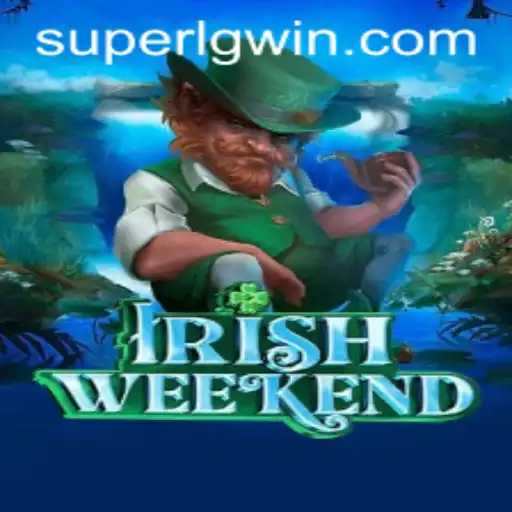 Discovering the Thrills of IrishWeekend with Super LG